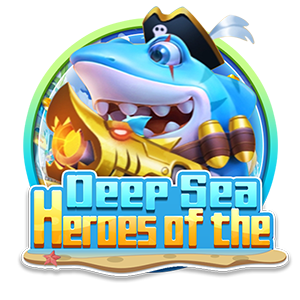 Heroes of the Deep Sea